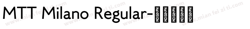 MTT Milano Regular字体转换